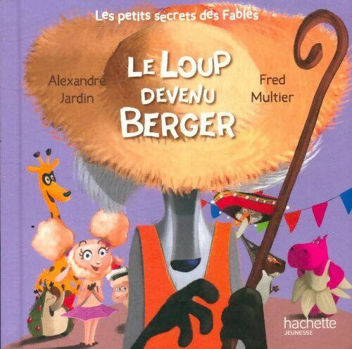 Livrenpoche : Le loup devenu berger - Alexandre Jardin - Livre