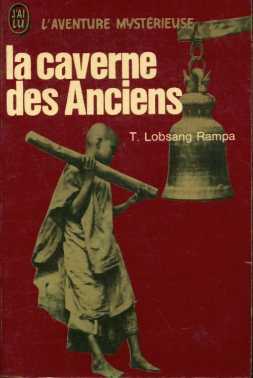Livrenpoche : La caverne des anciens - T. Lobsang Rampa - Livre