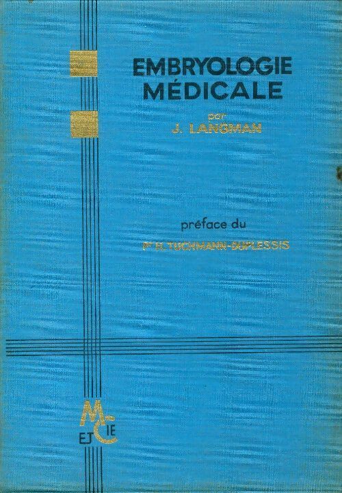 Livrenpoche : Embryologie médicale - Jan Langman - Livre