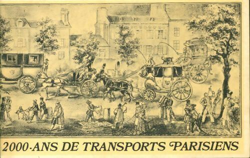 Livrenpoche : 2000 ans de transports parisiens - Collectif - Livre