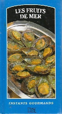 Livrenpoche : Les fruits de mer - Ghislaine Deleau - Livre