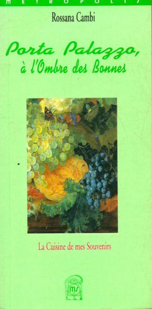 Livrenpoche : Porta Palazzo, à l'ombre des bonnes - Rossana Cambi - Livre