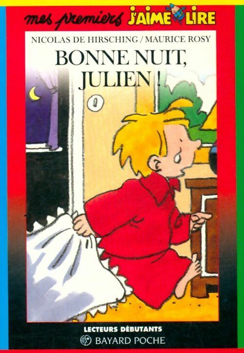Livrenpoche : Bonne nuit, Julien ! - Nicolas De Hirshing - Livre