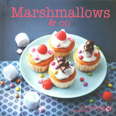 Livrenpoche : Marshmallows & co - Estérelle Collectif - Livre