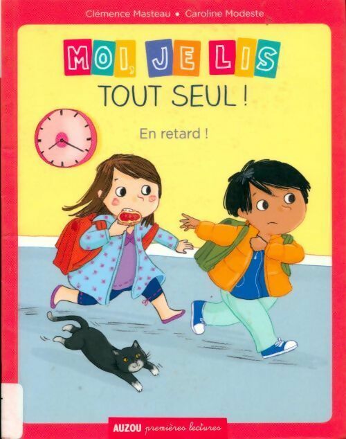 Livrenpoche : Moi je lis tout seul : en retard ! - Clémence Masteau - Livre