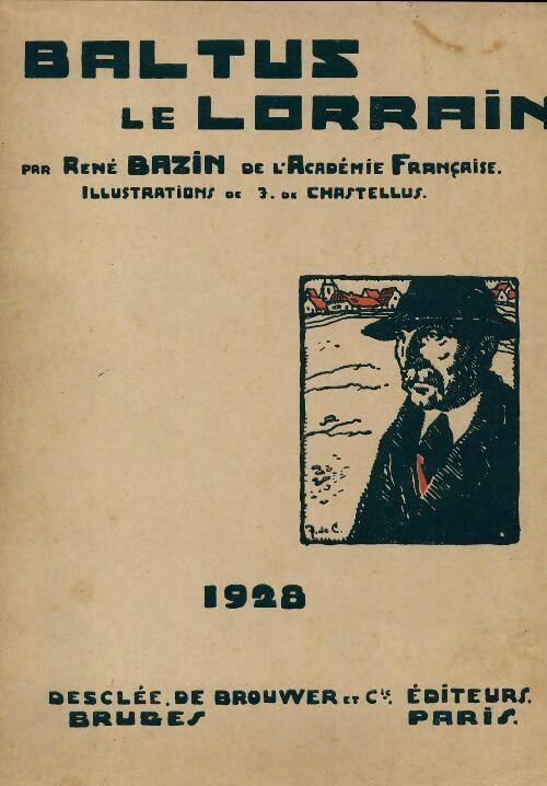 Livrenpoche : Baltus le lorrain - René Bazin - Livre