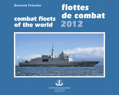 Livrenpoche : Flottes de combat 2012 - Bernard Prezelin - Livre