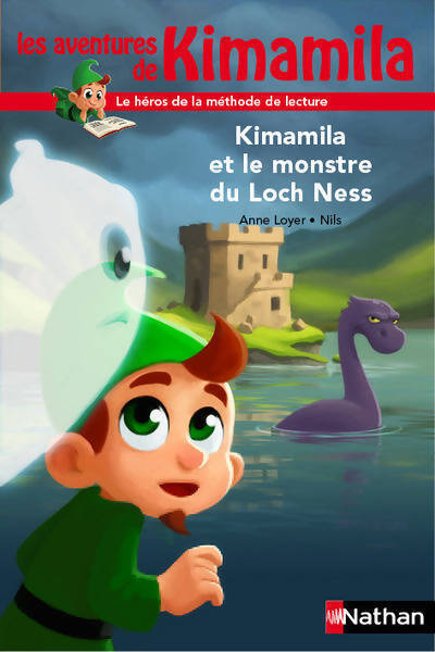 Livrenpoche : Kimamila et le monstre du Loch Ness - Anne Loyer - Livre