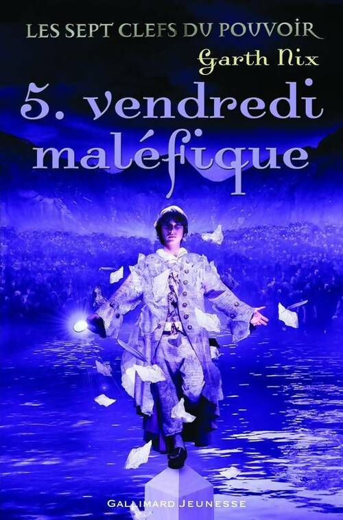 Livrenpoche : Les sept clefs du pouvoir Tome V : Vendredi maléfique - Garth Nix - Livre
