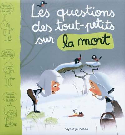 Livrenpoche : Les questions des tout-petits sur la mort - Marie Aubinais - Livre
