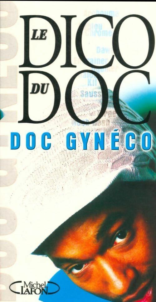 Livrenpoche : Le dico du Doc - Doc Gynéco - Livre