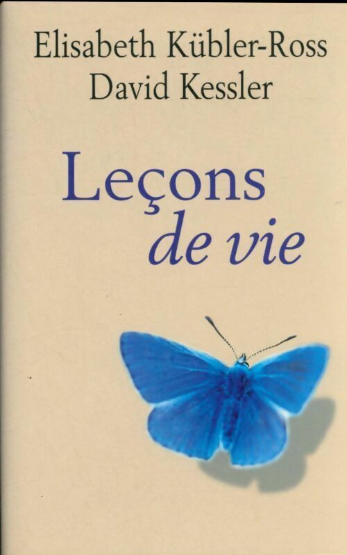Livrenpoche : Leçons de vie - Elisabeth Kübler-Ross - Livre