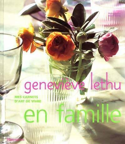 Livrenpoche : En famille - Geneviève Lethu - Livre