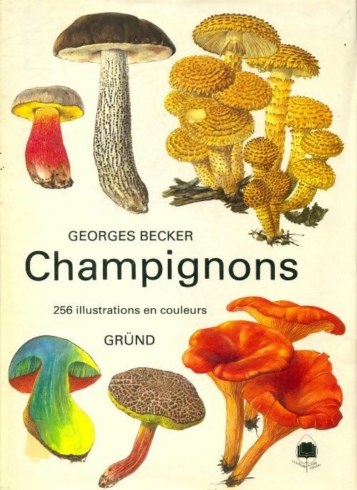 Livrenpoche : Champignons - georges Becker - Livre