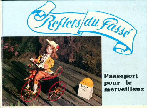 Livrenpoche : Passeport pour le merveilleux - Anne Farkas - Livre
