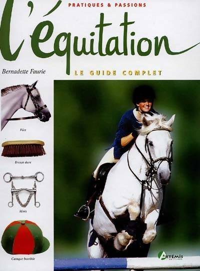L'équitation - Bernadette Faurie - Livre