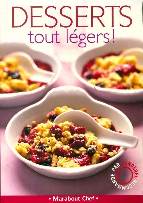 Dessert tout légers - Frédéric Lebain - Livre