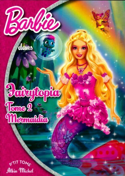 Livrenpoche : Fairytopia Tome II : Mermadia - Collectif - Livre