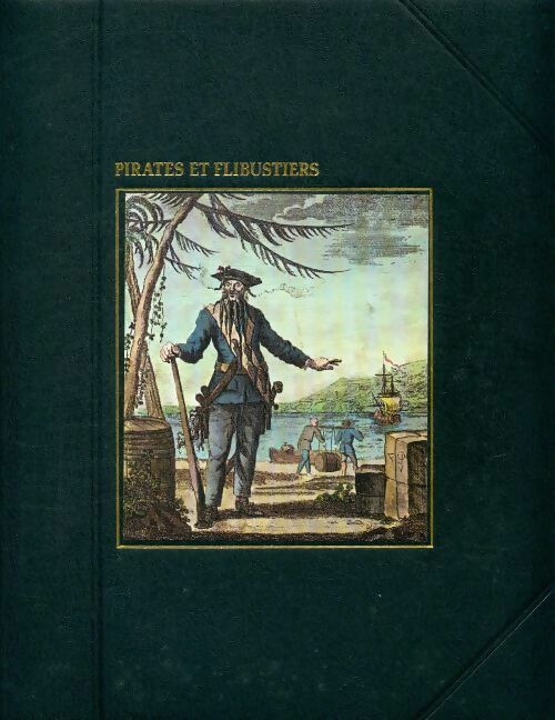 Livrenpoche : Pirate et flibustiers - Douglas Botting - Livre