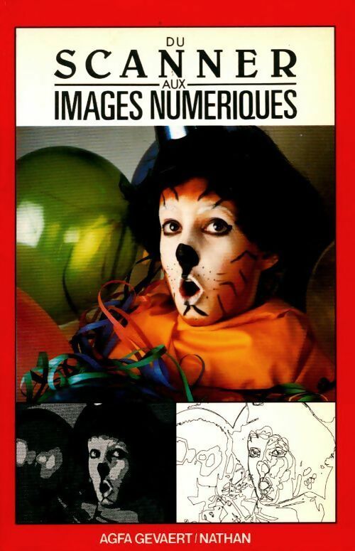 Livrenpoche : Du scanner aux images numériques - Jean Segura - Livre