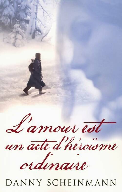 Livrenpoche : Amour est un acte d'heroisme - Danny Scheinmann - Livre
