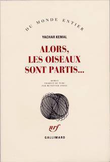 Livrenpoche : Alors les oiseaux sont partis - Yachar Kemal - Livre