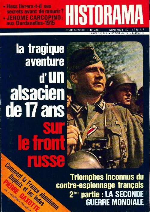 Livrenpoche : Historama n°238 : La tragique aventure d'un alsacien de 17 ans sur le front russe - Collectif - Livre