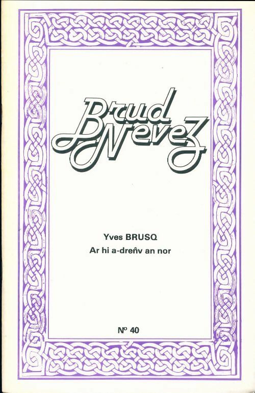 Livrenpoche : Brud nevez 1980 n°40 - Collectif - Livre
