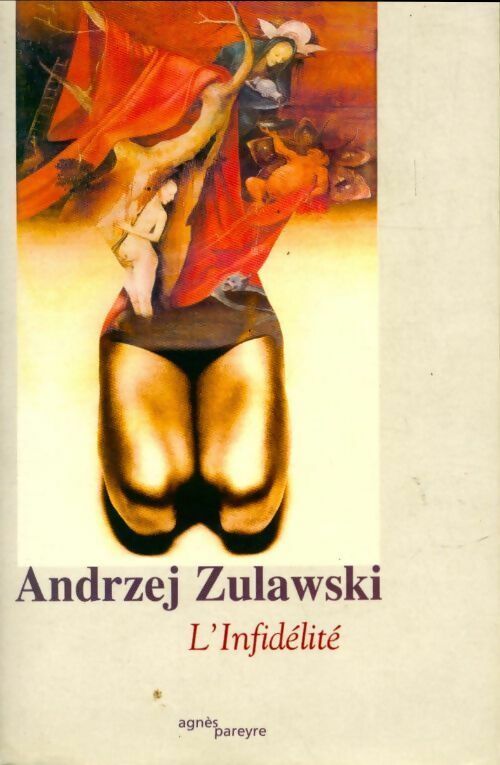 Livrenpoche : L'infidélité - Andrzej Zulawski - Livre