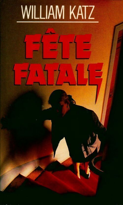 Livrenpoche : Fête fatale - William Katz - Livre