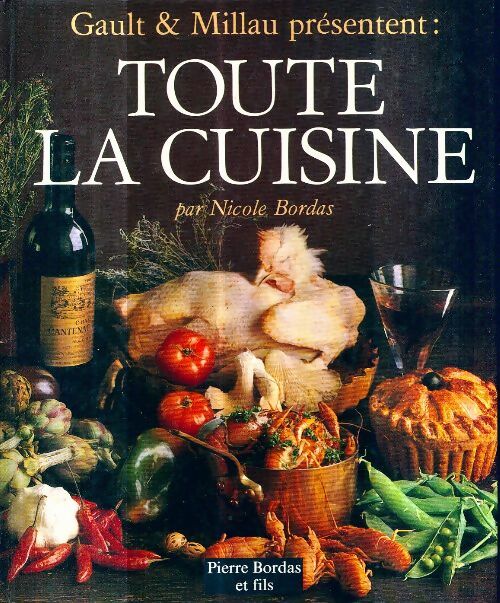 Livrenpoche : Toute la cuisine - Gault&Millau - Livre