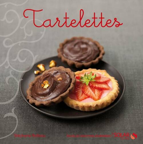 Livrenpoche : Tartelettes - Stéphanie Bulteau - Livre