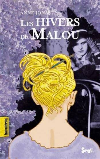 Livrenpoche : Les hivers de Malou - Anne Jonas - Livre
