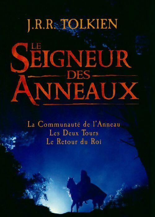Livrenpoche : Le Seigneur des Anneaux - L'Intégrale - John Ronald Reuel Tolkien - Livre
