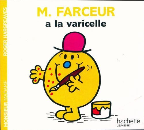 M. Farceur a la varicelle - Roger Hargreaves - Livre