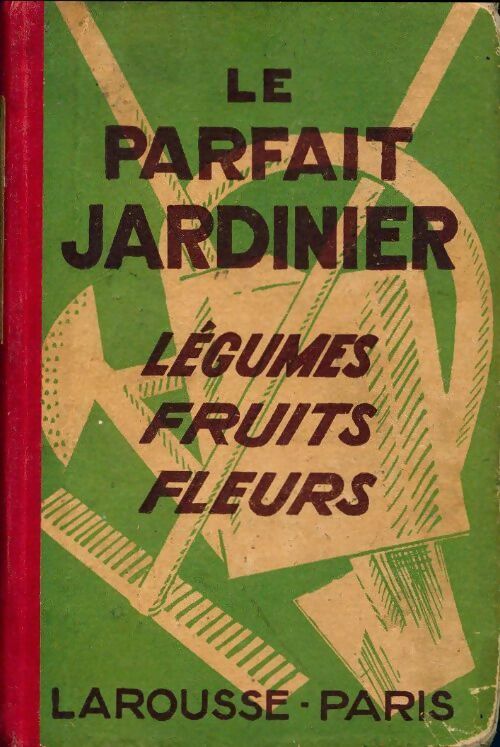 Livrenpoche : Le parfait jardinier - L. Laneuville - Livre