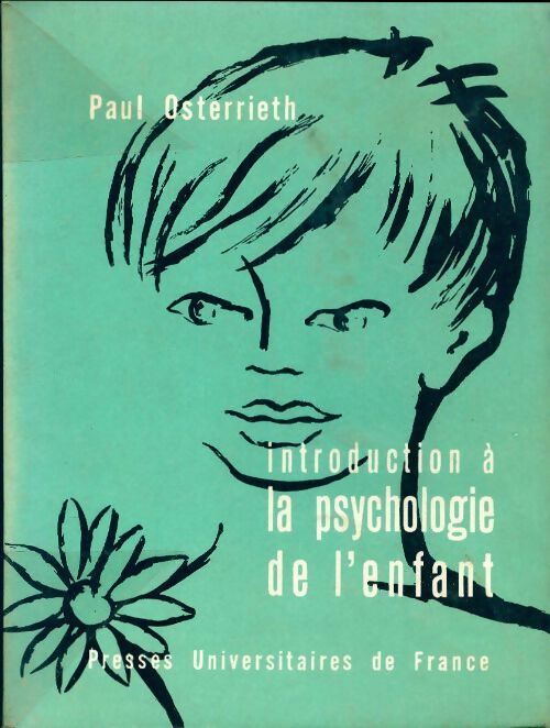 Livrenpoche : Introduction à la psychologie de l'enfant - Paul-A. Osterrieth - Livre