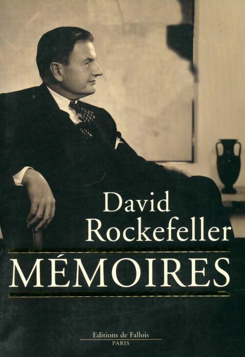 Livrenpoche : Mémoires - David Rockefeller - Livre