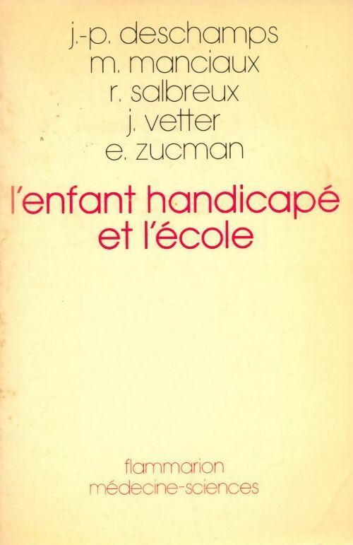 Livrenpoche : L'enfant handicapé et l'école - Collectif - Livre