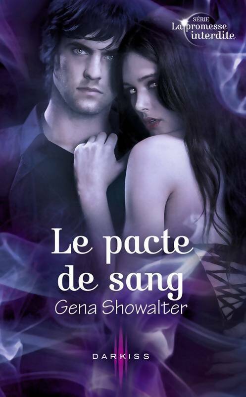 Livrenpoche : Le pacte de sang - Gena Showalter - Livre