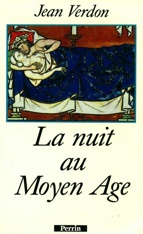 Livrenpoche : La nuit au Moyen Age - Jean Verdon - Livre