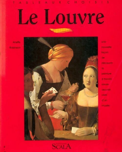 Livrenpoche : Le Louvre - Anette Robinson - Livre