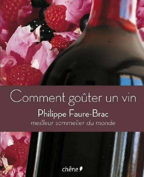 Livrenpoche : Comment gouter un vin - Faure-Brac - Livre
