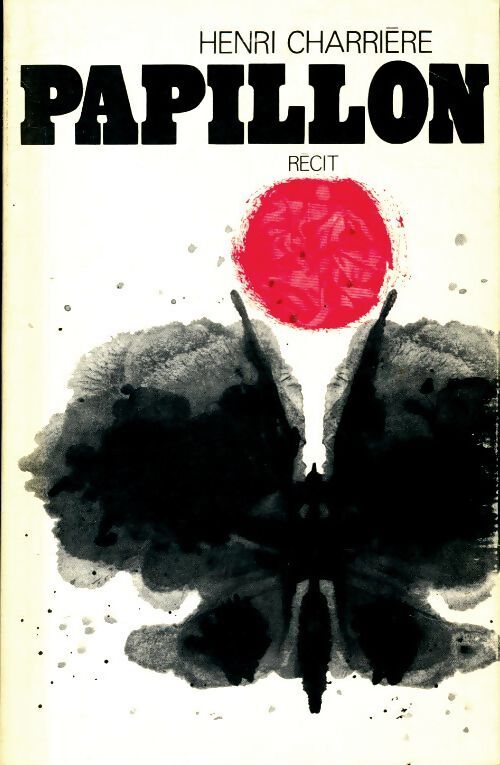 Livrenpoche : Papillon - Henri Charrière - Livre