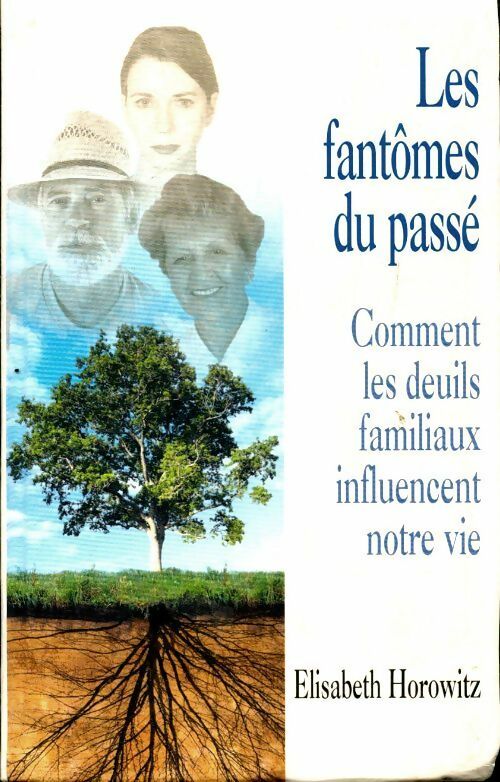 Livrenpoche : Les fantômes du passé - Elisabeth Horowitz - Livre