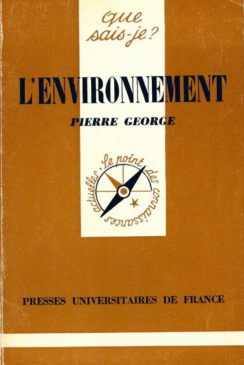 Livrenpoche : L'environnement - Pierre George - Livre