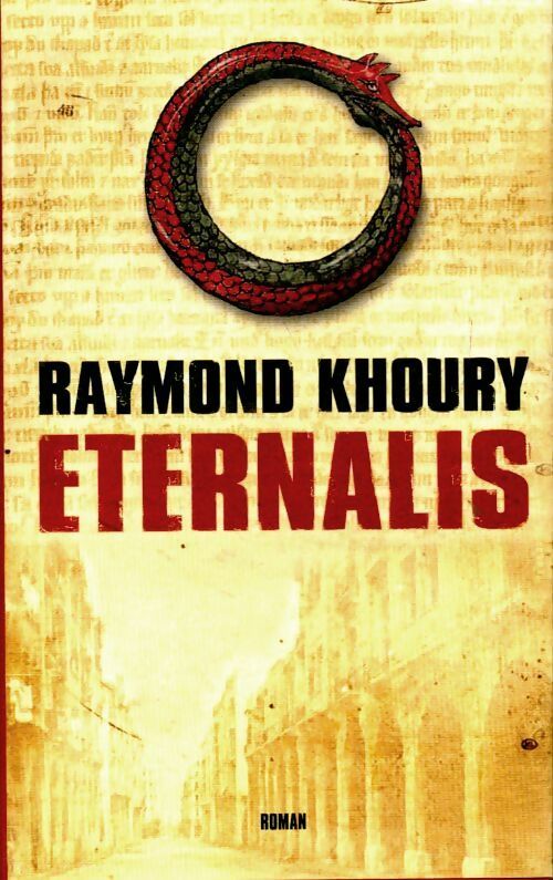 Livrenpoche : Eternalis - Raymond Khoury - Livre