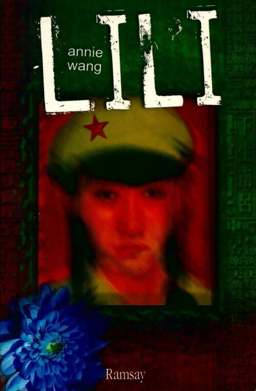 Livrenpoche : Lili - Annie Wang - Livre