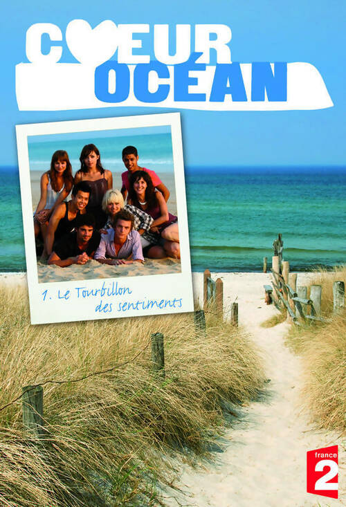 Livrenpoche : Coeur océan saison 4 Tome I : Le tourbillon des sentiments - Millie Ferdinand - Livre
