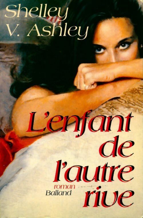 Livrenpoche : L'enfant de l'autre rive - Shelly V. Ashley - Livre